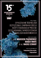 polymemtech, filtracja membranowa, separacja i filtracja cieczy, separacja membranowa, oczyszczanie i rozdział faz, filtracja i oczyszczanie ścieków, testy i analizy chemiczne, instalacje membranowe, redukcja ilości wytwarzanych odpadów i ścieków, minimalne koszty oczyszczania cieczy, membrany filtracyjne